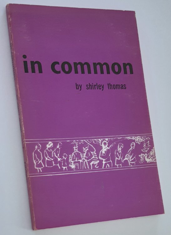 IN COMMON (Refulgence Australian Poetry Series. Volume I) (Inscribed Copy)