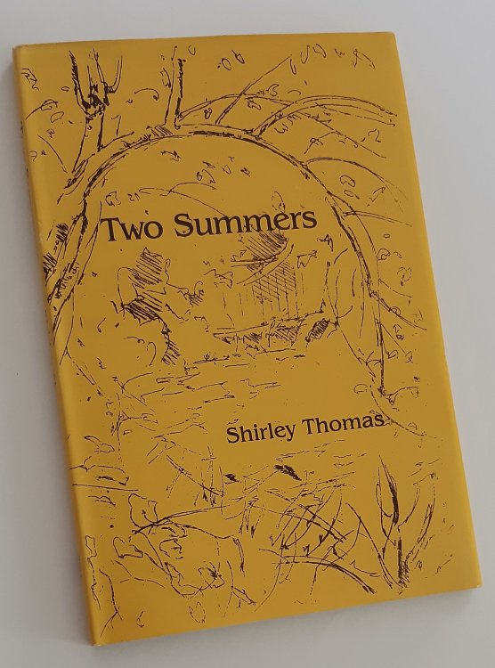 TWO SUMMERS (Signed/Inscribed Copy)