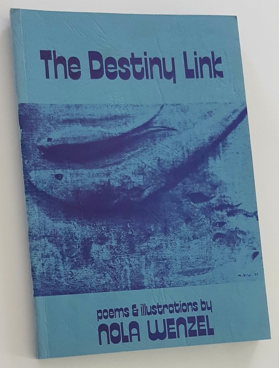 THE DESTINY LINK: Poems and Illustrations