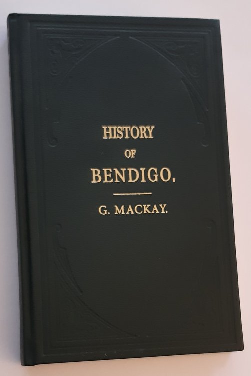 HISTORY OF BENDIGO