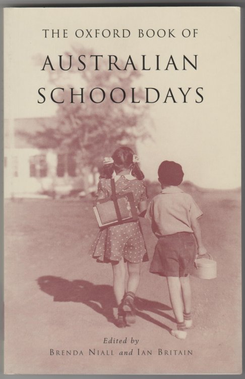 THE OXFORD BOOK OF AUSTRALIAN SCHOOLDAYS