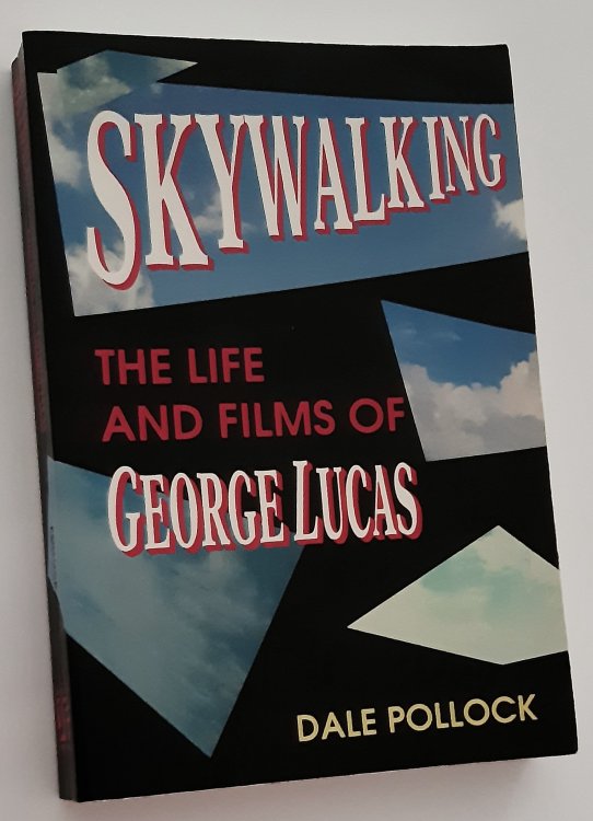 SKYWALKING: The Life and Films of George Lucas