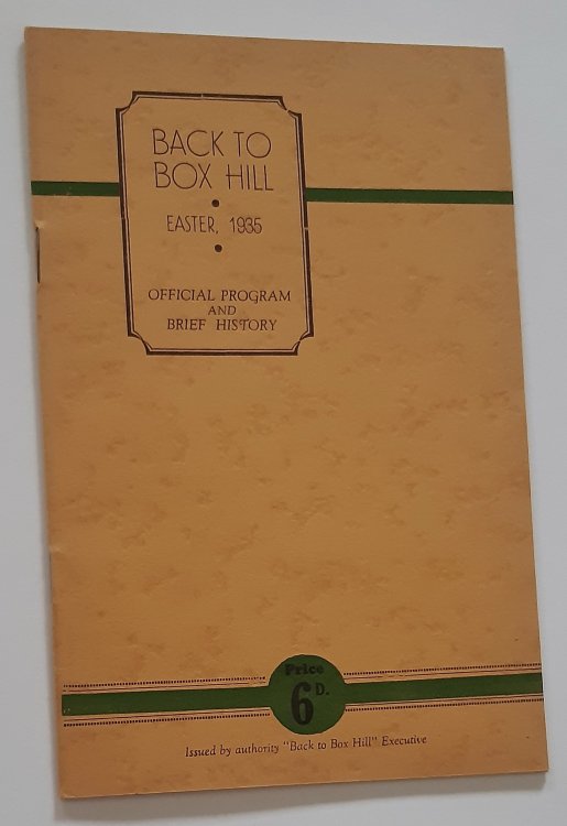 BACK TO BOX HILL. Easter 1935 Official Program and Brief History