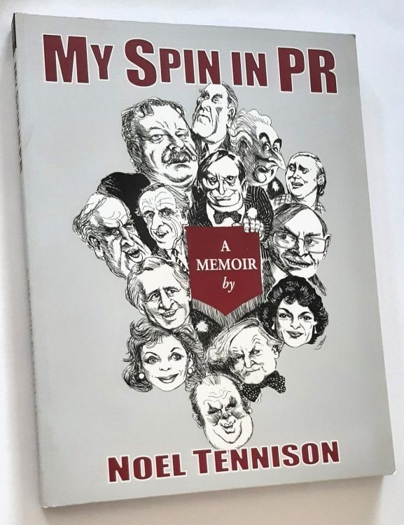 MY SPIN IN PR: A Memoir (Signed Copy)