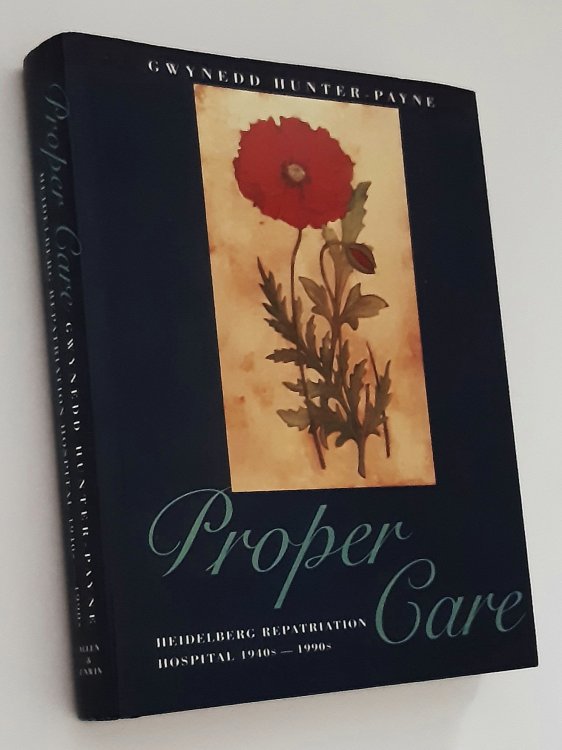 PROPER CARE: Heidelberg Repatriation Hospital 1940s to 1990s