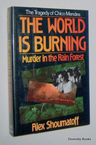 THE WORLD IS BURNING