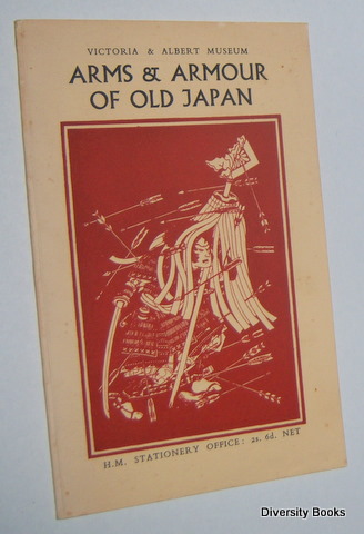 ARMS AND ARMOUR OF OLD JAPAN