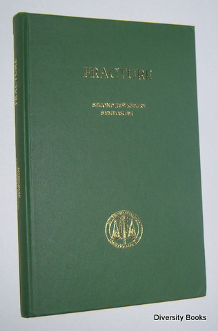 FRACTURE : Proceedings of the Second Tewksbury Symposium