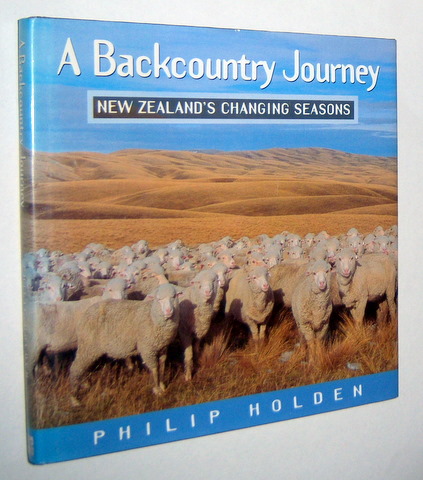 A BACKCOUNTRY JOURNEY : New Zealand's Changing Seasons