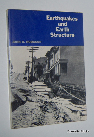 EARTHQUAKES AND EARTH STRUCTURE