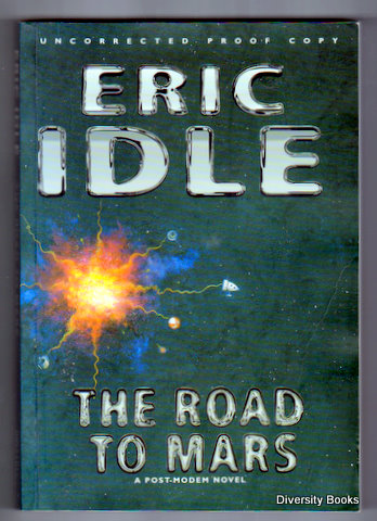 THE ROAD TO MARS: A Post-Modem Novel
