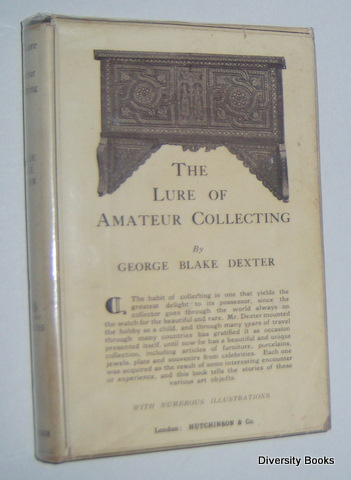THE LURE OF AMATEUR COLLECTING
