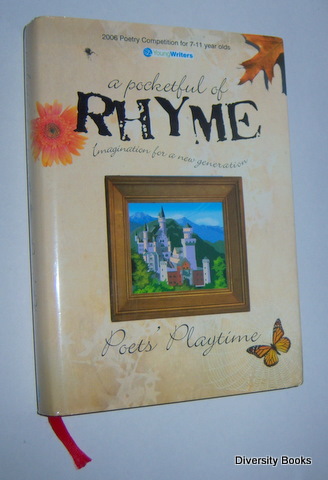 A POCKETFUL OF RHYME : Poet's Playtime. Imagination for a New Generation
