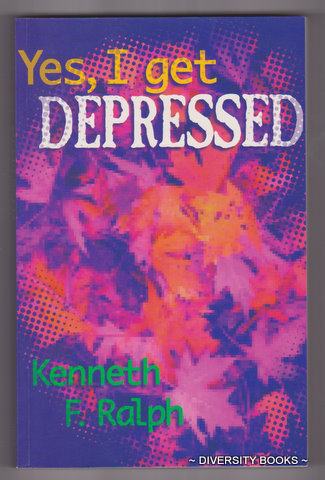 YES, I GET DEPRESSED. (Signed Copy)