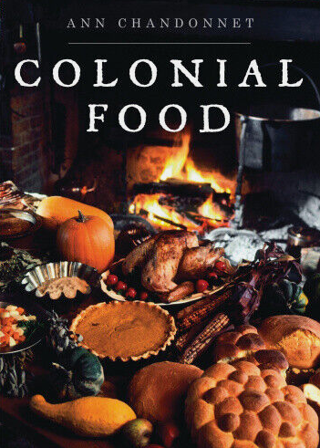 Colonial Food