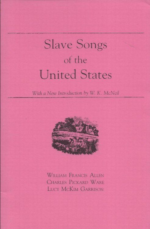 Slave Songs of the United States