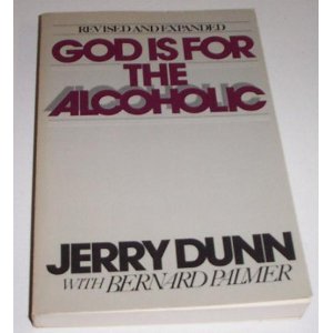 God is for the Alcoholic