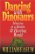 Dancing with Dinosaurs: Ministry in a Hostile & Hurting World