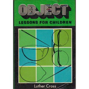 Object Lessons For Children