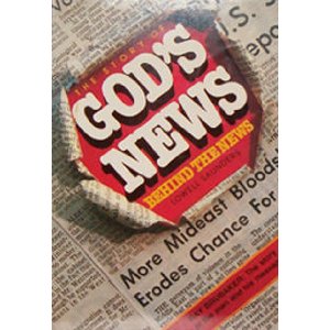 God's News Behind the News: Ray Brubaker, The Story of the Man and his Message