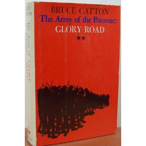 The Army of the Potomac: Glory Road