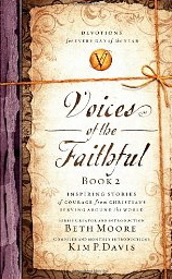 Voices of the Faithful - Book 2: Inspiring Stories of Courage from Christians Serving Around the World