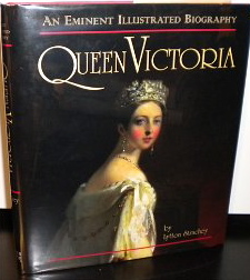 Queen Victoria: An Eminent Illustrated Biography