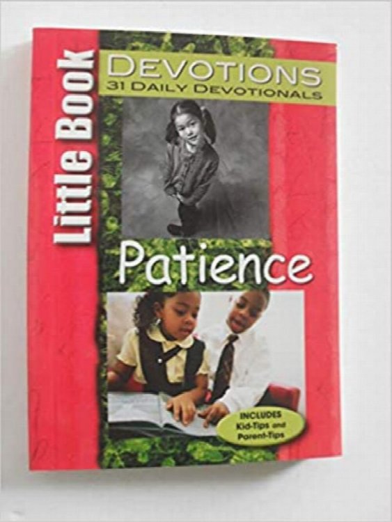 Little Book Devotions, Patience: 32 Daily Devotionals
