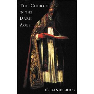 The Church in the Dark Ages