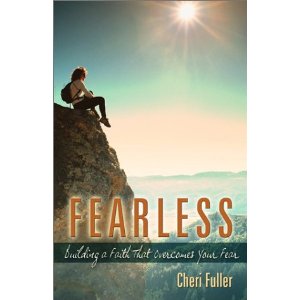 Fearless: Building a Faith That Overcomes Your Fear