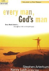 Every Man, God's Man: Every Man's Guide to Courageous Faith and Daily Integrity