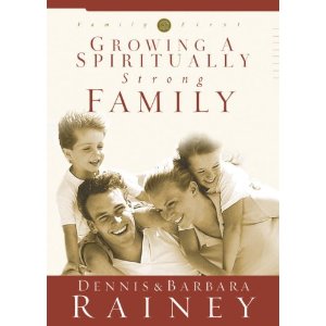 Growing a Spiritually Strong Family