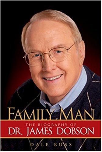 Family Man: The Biography of Dr. James Dobson