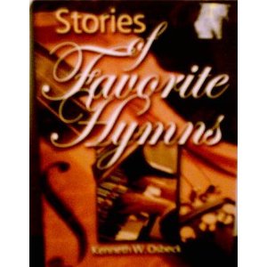 Stories of Favorite Hymns