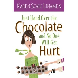 Just Hand Over the Chocolate and No One Will Get Hurt