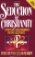 The Seduction of Christianity