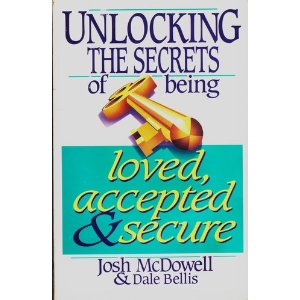 Unlocking the Secrets of Being Loved, Accepted & Secure