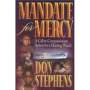 Mandate for Mercy: A Call to Compassionate Action for a Hurting World