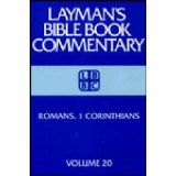 Romans, I Corinthians (Layman's Bible Book Commentary, 20)