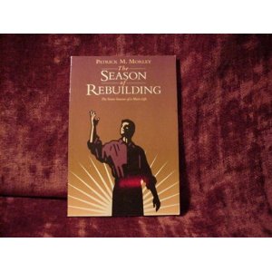 The Season of Rebuilding