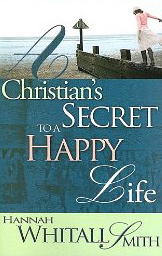 Christian's Secret of a Happy Life (Pure Gold Classics)