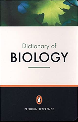 The Penguin Dictionary of Biology