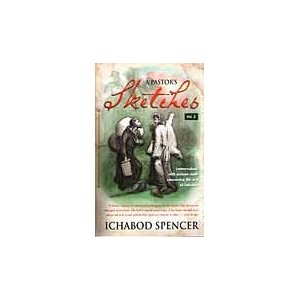 A Pastor's Sketches: Conversations with Anxious Souls Concerning the Way of Salvation (vol. 2)