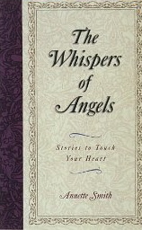 The Whispers of Angels: Stories to Touch the Heart
