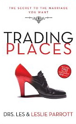 Trading Places: The Secret to the Marriage You Want