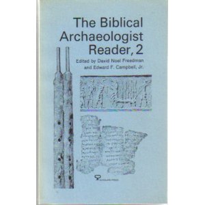 The Biblical Archaeologist Reader, 2