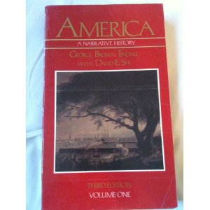 America: A Narrative History (Volume One)