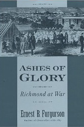 Ashes of Glory: Richmond at War