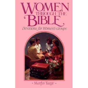 Women Through the Bible: Devotions for Women's Groups