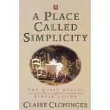 A Place Called Simplicity: The Quiet Beauty of Simple Living